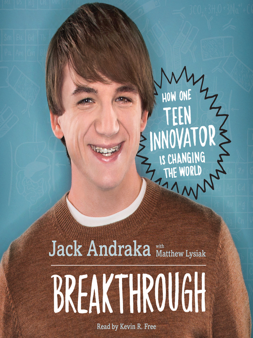 Title details for Breakthrough by Jack Andraka - Available